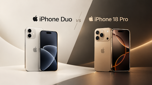 iPhone Duo vs iPhone 18 Pro